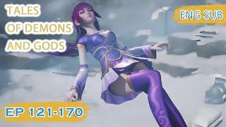 ENG SUB  Tales of Demons and Gods EP121-170 english