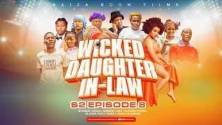 WICKED DAUGHTER IN LAW S02_EPISODE 8