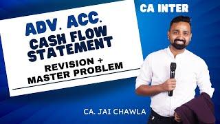 CA Inter Adv. Accounts   Cash Flow Statement  AS 3  Full Revision in 25 Min + Master Question