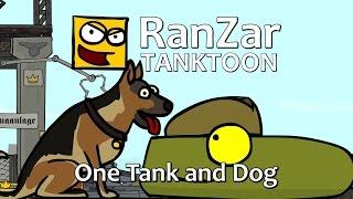 Tanktoon One Tank and Dog. RanZar.