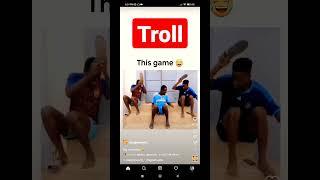 trolling.. this game is very funny 