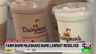 PA Farm Show Milkshake lawsuit resolved