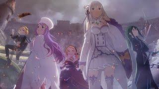 ReZero Season 3 - Opening   「Reweave」by Konomi Suzuki