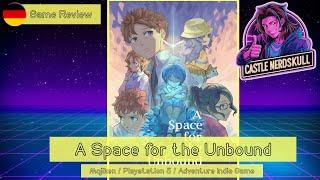 GAME REVIEW - A Space for the Unbound  Retro-Trip mit psychologischer Erfahrung