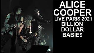 Alice Cooper 06 Billion Dollar Babies - 2021 A Paranormal Evening At The Olympia Paris