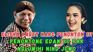 Elisha Kaget Weruh Penonton Ng Kaltim Full Endas Thok