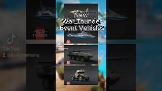 New War Thunder Summer Event 2023 Vehicles