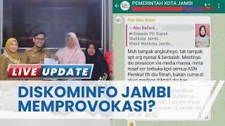 Viral Chat Kepala Diskominfo Jambi Desak Pemkot Laporkan Siswi SMP Kritik Video Permintaan Maaf