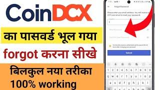 how to Forgot Coindcx Password  Coindcx का पासवर्ड को कैसे forgot करें  Change Coindcx Password