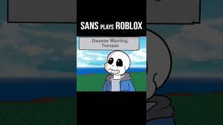 SANS plays ROBLOX natural disaster survival