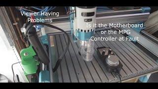 Sainsmart CNC 4040 Pro  Viewers Problems with Faulty MPG controller