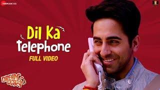 Dil Ka Telephone - Full Video  Dream Girl  Ayushmann Khurrana  Jonita Gandhi & Nakash Aziz