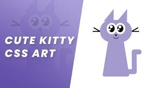 Cute Kitty Animation  CSS Art