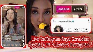 Live Instagram Anya Geraldine  Spesial 65 M Followers Instagram - Congratulations ️