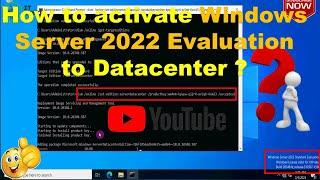 Activate Windows Server 2022 Datacenter using DISM  How to activate Windows Server 2022 for Free