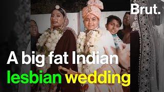 A big fat Indian lesbian wedding