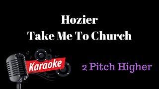 HIGHER TAKE ME TO CHURCH KARAOKE  2 PITCHES HIGHER