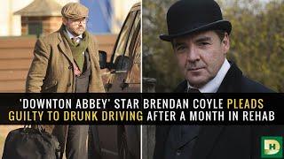 We Pray for Downton Abbey Star Brendan Coyles Recovery After Drunk Driving Incident