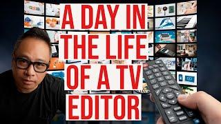 The Reality of Being a TV Editor A Day in My Life