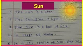 10 lines Essay on the sun  A short essay on sun  English essay sun  A short paragraph on sun.