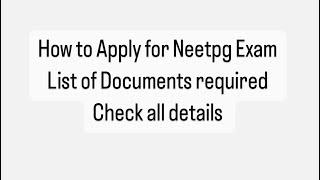 NEET PG Exam Application Everything You Need to Know  Mis.Medicine