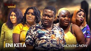 ENI KETA- Latest 2024 Yoruba Movie Drama Starring Muyiwa Ademola Ronke Odusanya Kikelomo Agbe