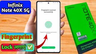 infinix note 40x fingerprint lock kaise lagaye infinix note 40x fingerprint setting