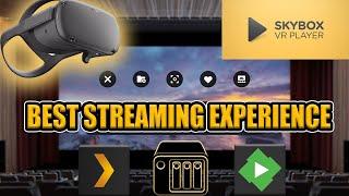 THE BEST STREAMING EXPERIENCE * SKYBOX VR PLAYER