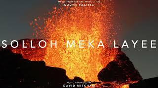 Solloh Meka Layee - Music of the Pacific