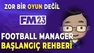 Football Manager BAŞLANGIÇ REHBERİ - Football Manager 2024e Başlamadan Önce İzle