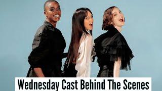 Wednesday Cast  Behind The Scenes