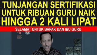 Ribuan guru dan kepsek sertifikasi full senyum dengan kenaikan tunjangan sertifikasi 2 kali lipat