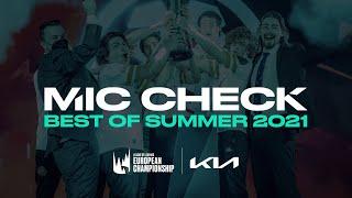 Best Of Summer  KIA Mic Check  2021 LEC Summer