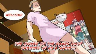 The owner of the ramen shop dressed up as a nurse… Manga Dub