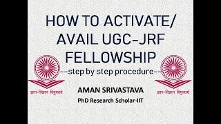 How To Activate UGC Fellowship  Step by Step Procedure