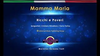 Ricchi e Poveri - Mamma Maria Karaoke Version