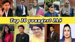 Top 10 youngest ias officer  Youngest IAS officer in india 2023