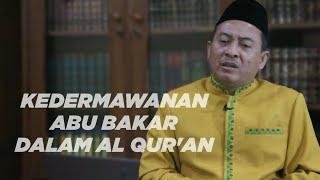 KEDERMAWANAN ABU BAKAR DALAM AL QURAN