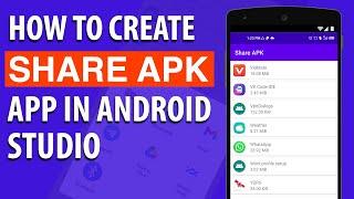 How to Create APK File Sharing App in Android Studio  APK Transfer App Sharing  Send Your APK