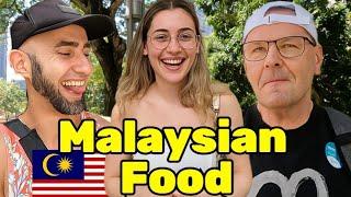 What do foreigners think of Malaysian food? street interviews