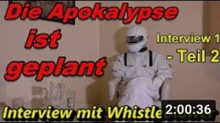 Die Apokalypse ist geplant Interview 1 Teil 24  mit Whistleblower Alexander Laurent REUPLAUT