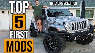 First 5 Mods For Jeep Wrangler  Daily Driver Edition