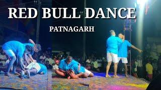 Red Bull Dance PATNAGARH  Maa  Miss you  KGF Tana re na re  Hard  Dance  Red Bull Ptg