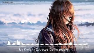 Nightcore - Zobaczę Cię Wszędzie