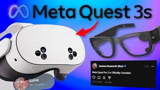 Even MORE Quest 3sLite Info - Meta Unveiling their True AR Glasses + Quest Pro 2 Finally Canceled