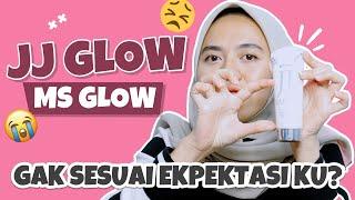 REVIEW JJ GLOW MS GLOW + CARA PEMAKAIAN JJ GLOW YANG BENAR