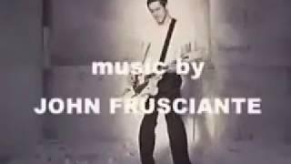 John Frusciante - Going Inside Official Music Video