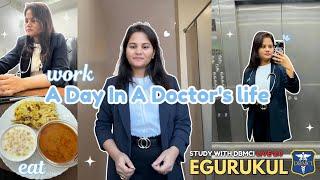 Work Eat Study with @dbmci_egurukul  A Day in a Doctor’s life