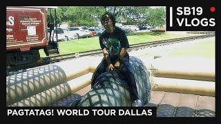 SB19 VLOGS PAGTATAG World Tour Dallas