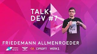 Talk & Dev Minimalism In Game Development - Friedemann Allmenröder Grizzly Games